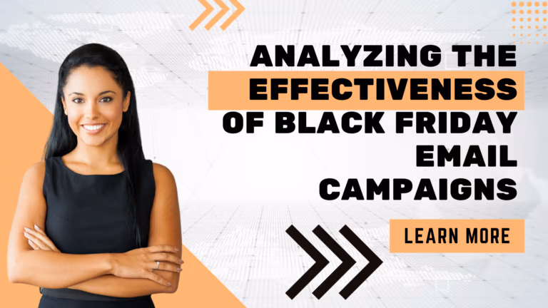 Analyzing the Effectiveness of Black Friday Email Campaigns